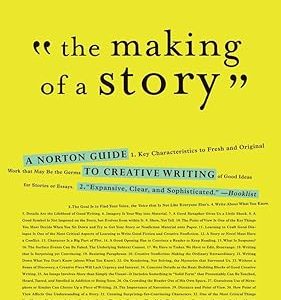 The Making of a Story - Creative Writing Guide